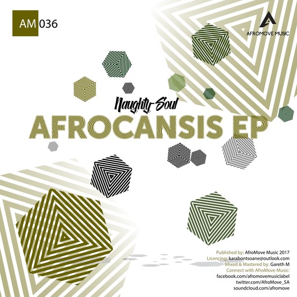 Naughty-Soul - Afrocansis EP / AfroMove Music