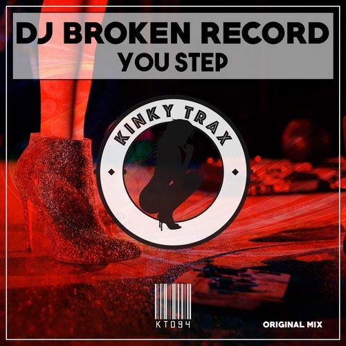 DJ Broken Record - You Step / Kinky Trax