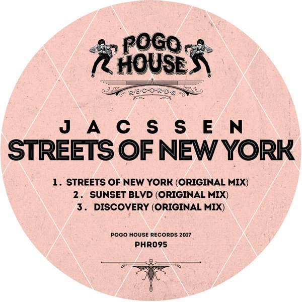 Jacssen - Streets Of New York / Pogo House Records
