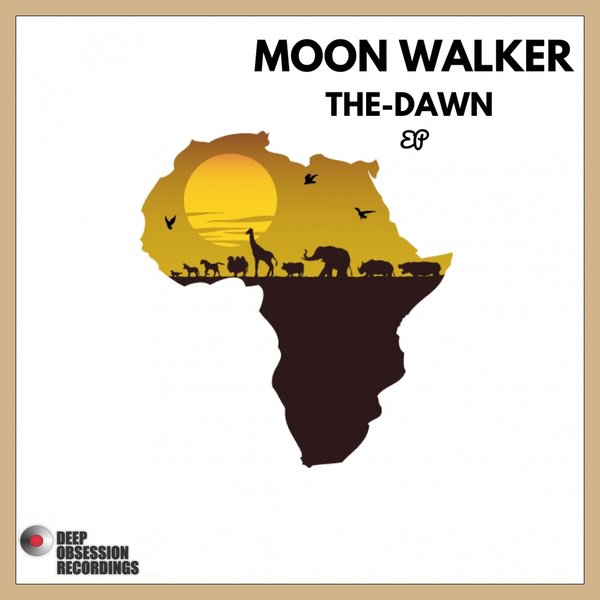 The-Dawn - Moon Walker / Deep Obsession Recordings