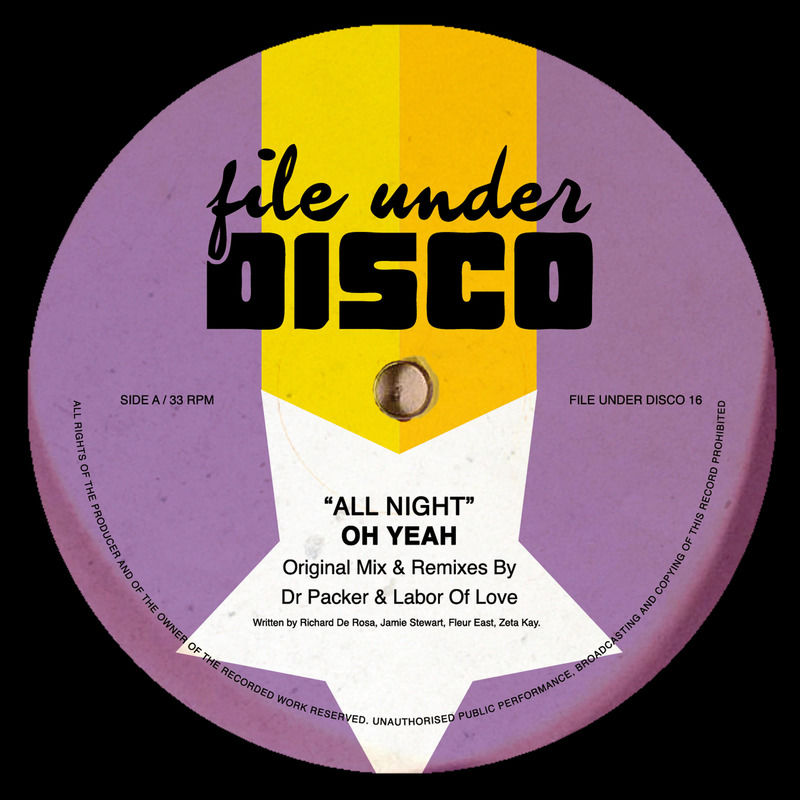 Oh Yeah - All Night / File Under Disco