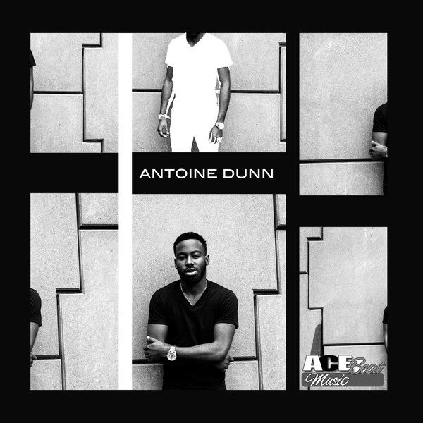 Antoine Dunn - By Design / AceBeat Music
