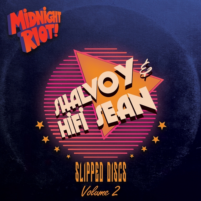 HiFi Sean & Shalvoy - Slipped Discs Vol 2 / Midnight Riot