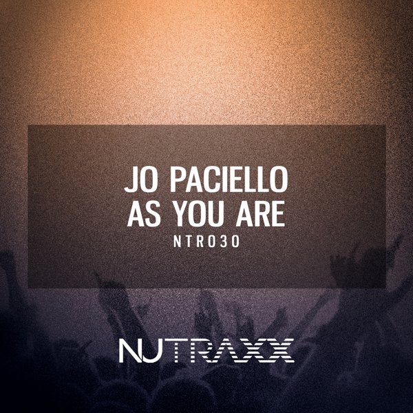 Jo Paciello - As You Are / NU TRAXX Records