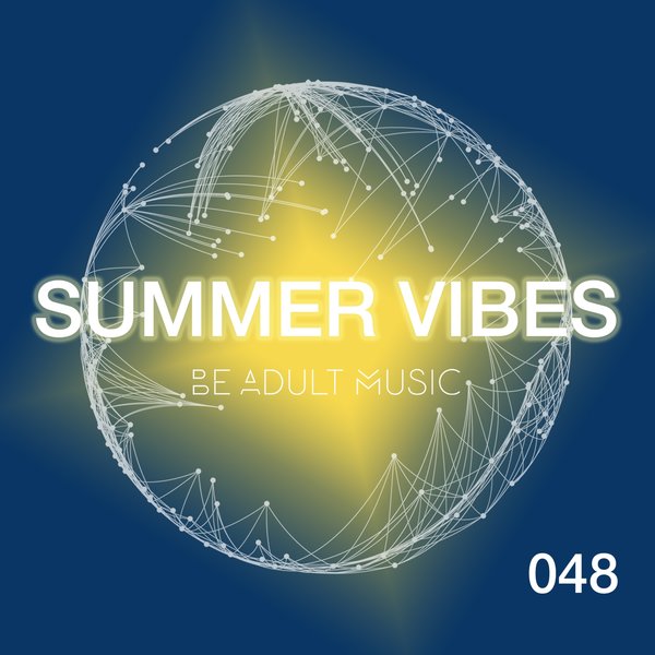 VA - Summer Vibes / Be Adult Music