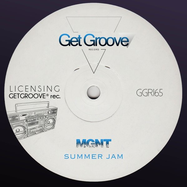 MGNTMusic - Summer Jam / Get Groove Record
