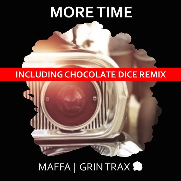 Maffa - One More Time / Grin Trax