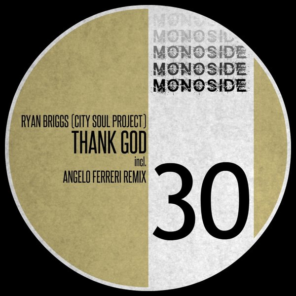 Ryan Briggs - Thank God / MONOSIDE