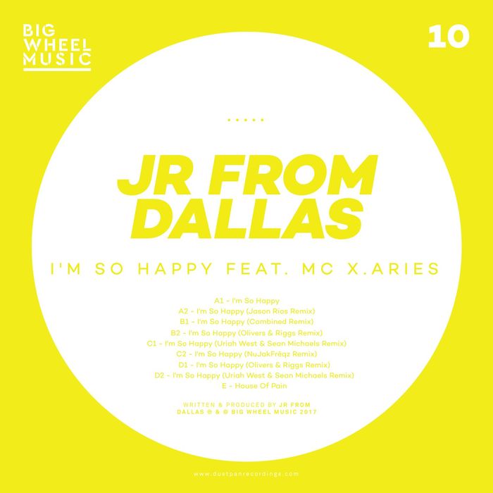 JR From Dallas - I'M So Happy / Big Wheel Music
