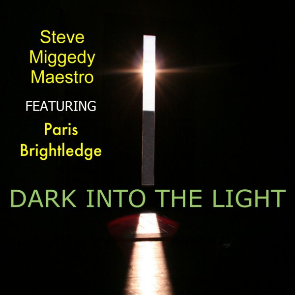 Steve Miggedy Maestro, Paris Brightledge - Dark Into The Light / Kingdom