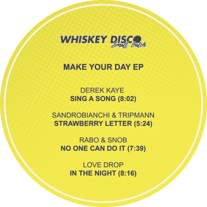 VA - Make Your Day EP / Whiskey Disco