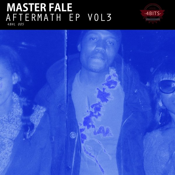 Master Fale - Aftermath EP, Vol. 3 / 4 Bits House Music
