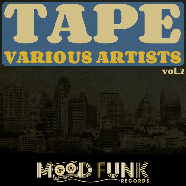 VA - TAPE, Vol.2 / Mood Funk Records