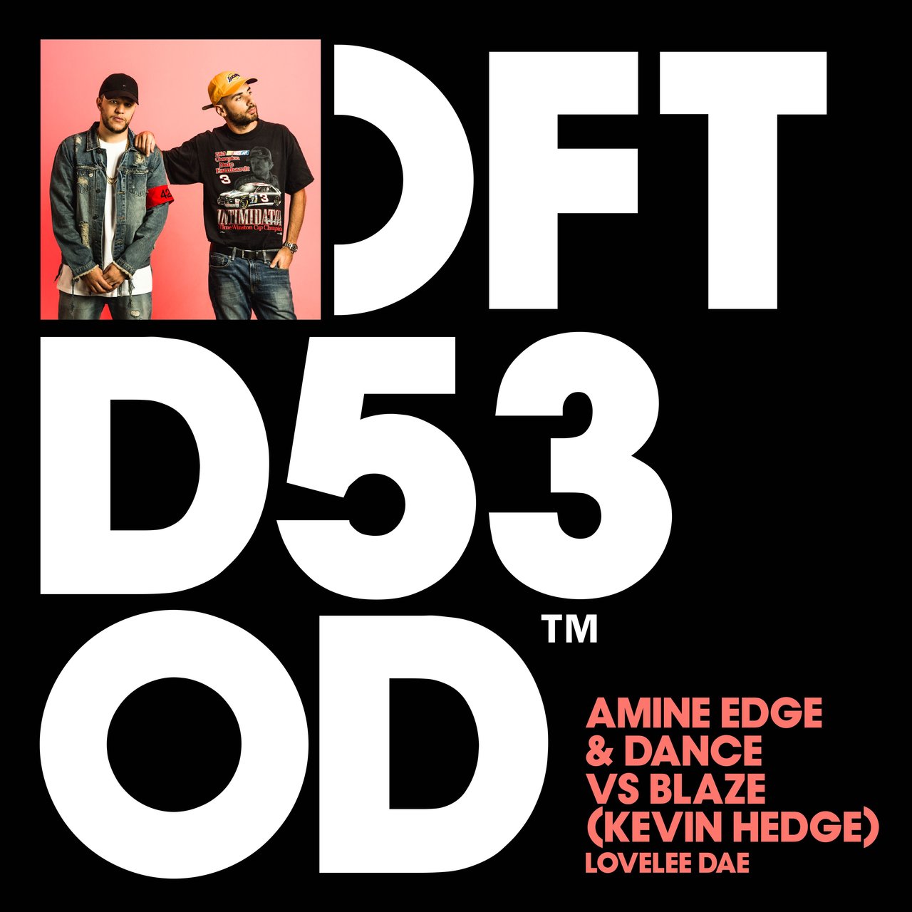 Amine Edge & DANCE & Blaze (Kevin Hedge) - Lovelee Dae / Defected