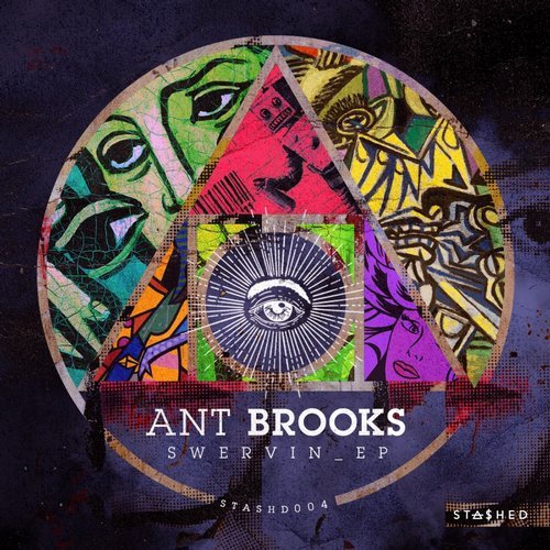 Ant Brooks - Swervin EP / Stashed