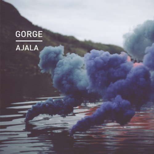 Gorge - Ajala / Knee Deep In Sound