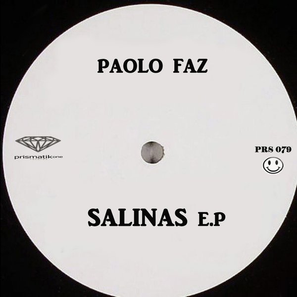 Paolo Faz - Salinas / Prismatikone Records