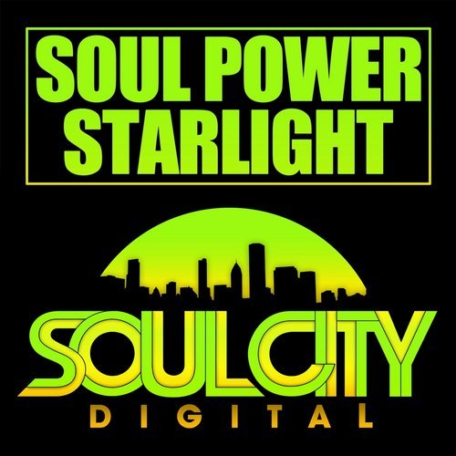 Soul Power - Starlight / Soul City Digital