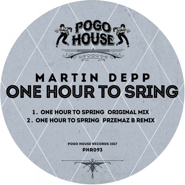 Martin Depp - One Hour To Spring / Pogo House Records