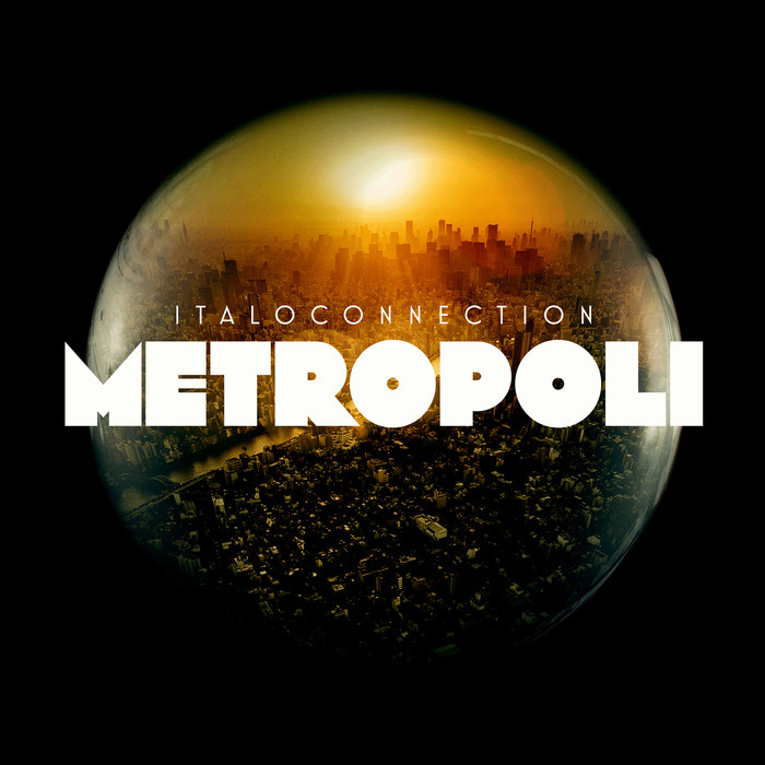 Italoconnection - Metropoli / Bordello A Parigi