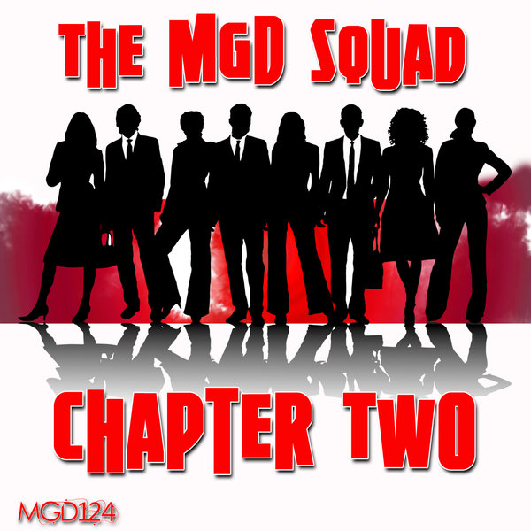 The MGD Squad - Chapter Two (Soul) / Modulate Goes Digital