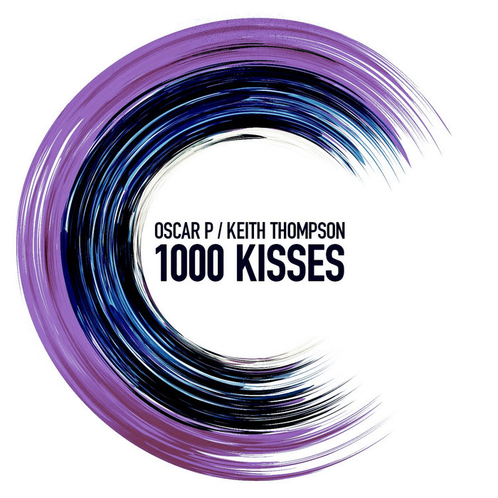 Oscar P & Keith Thompson - 1000 Kisses / Waking Monster