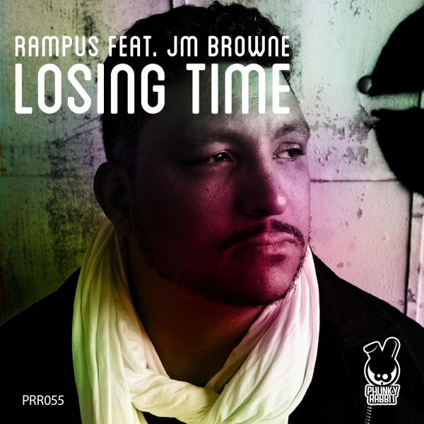 Rampus feat. JM Browne - Losing Time / Phunky Rabbit Records