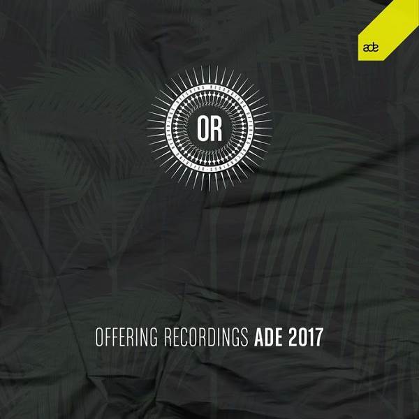 VA - ADE Sampler 2017 / Offering Recordings