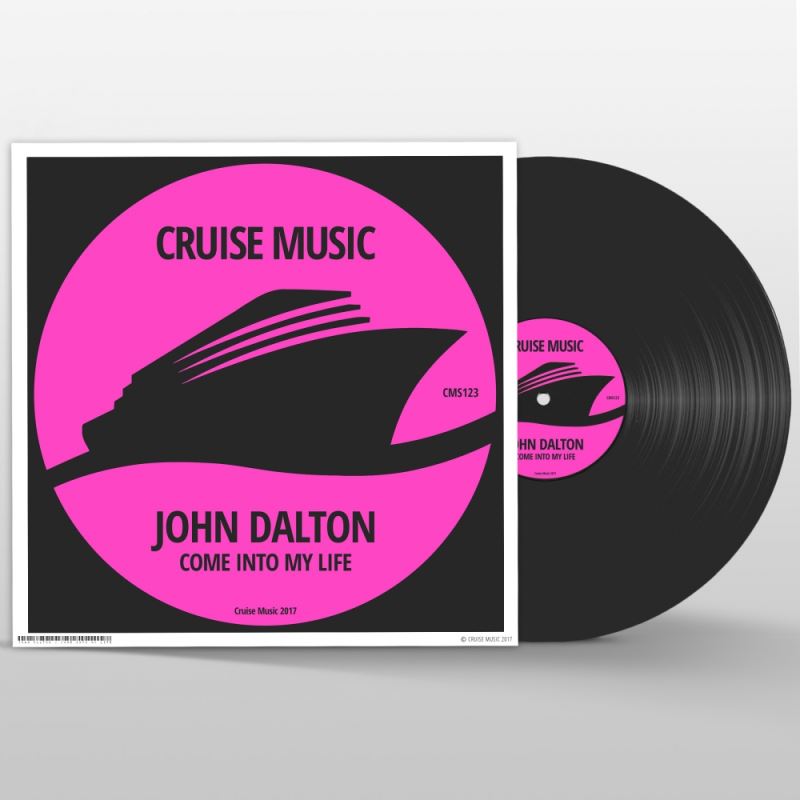 John Dalton - Come Into My Life / Cruise Music