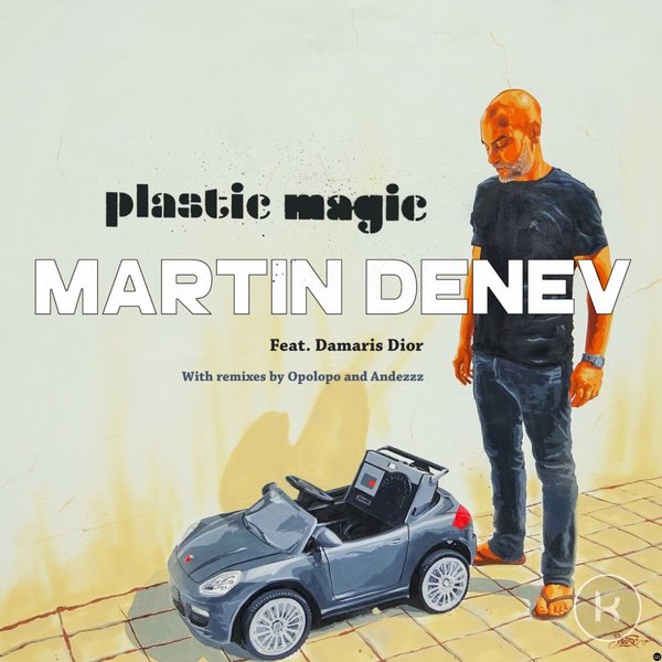 Martin Denev feat. Damaris Dior - Plastic Magic / Karmaloft Music