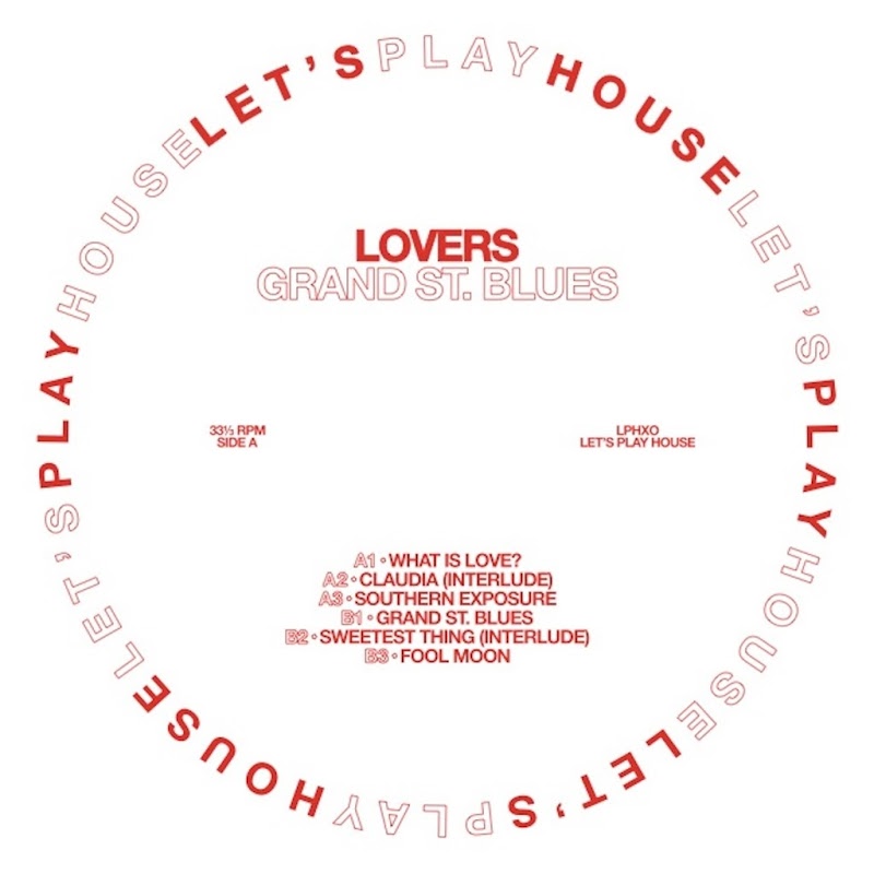 Lovers - Grand St. Blues / Let's Play House