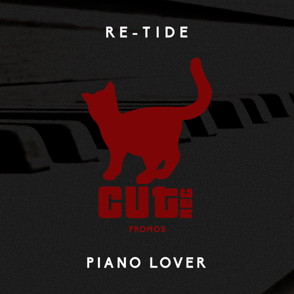 Re-Tide - Piano Lover / Cut Rec Promos