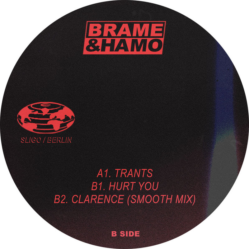 Brame & Hamo - Trants EP / Sligo