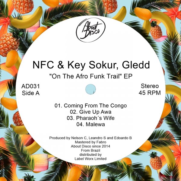 NFC & Key Sokur, Gledd - On The Afro Funk Trail / About Disco Records