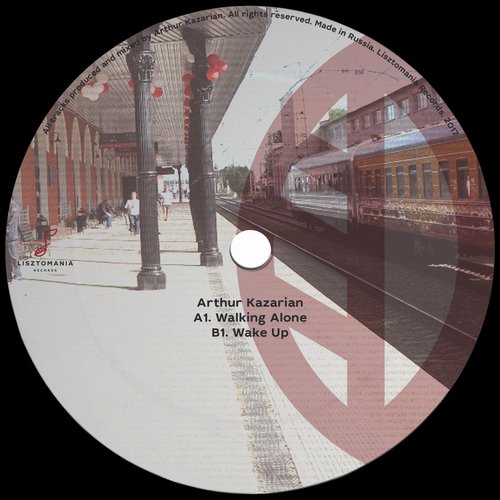 Arthur Kazarian - Walking Along / Lisztomania Records