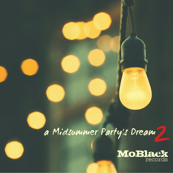 VA - A Midsummer Party's Dream, Vol. 2 (40 Afro Dance House Hits for Your Party) / MoBlack Records