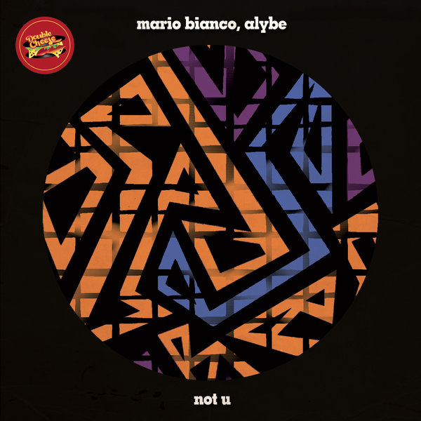 Mario Bianco - Not U / Double Cheese Records