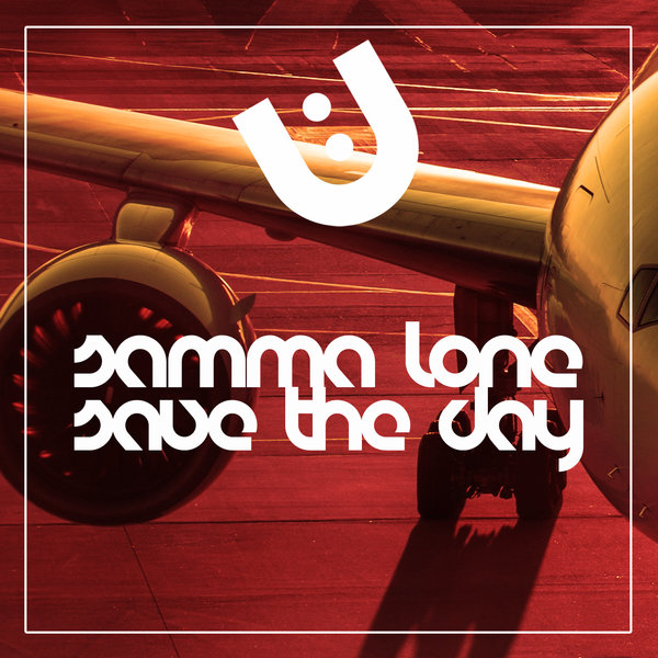 Samma Lone - Save The Day / Uptown Boogie