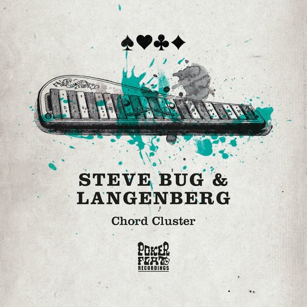 Steve Bug & Langenberg - Chord Cluster / Poker Flat Recordings