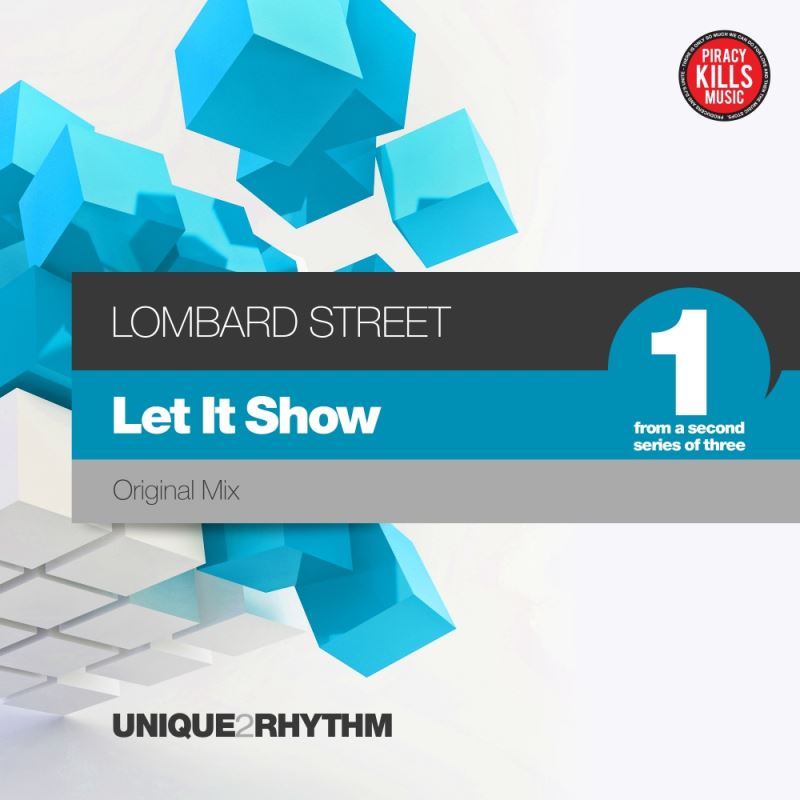 Lombard Street - Let It Show / Unique 2 Rhythm
