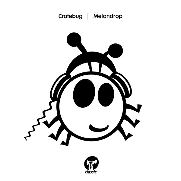 Cratebug - Melondrop / Classic Music Company