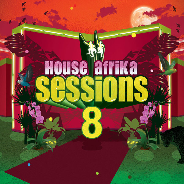 VA - House Afrika Sessions Vol 8 / House Afrika