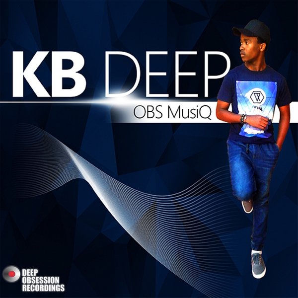 KB Deep - OBS MusiQ / Deep Obsession Recordings