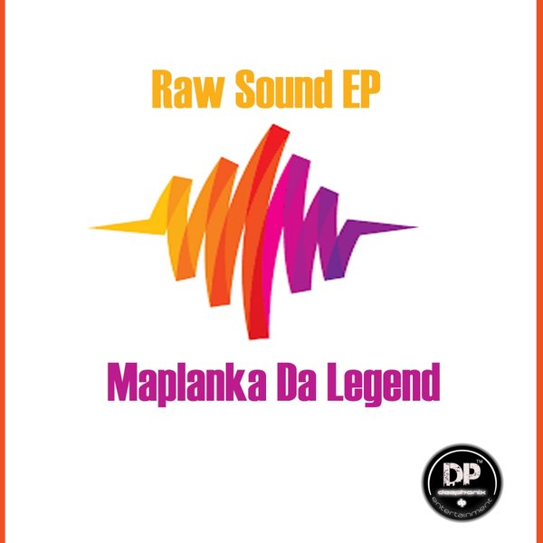 Maplanka Da Legend - Raw Sound EP / Deephonix Records