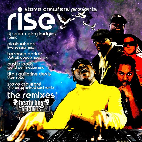 Steve Crawford - Rise (Remixes) / Beaty Boy Records