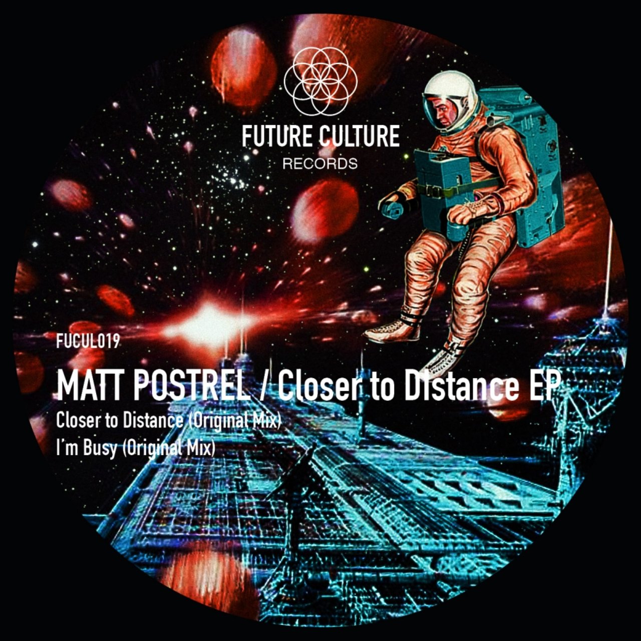 Matt Postrel - Closer To Distance / Future Culture Records