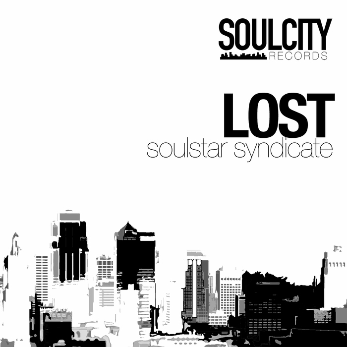 Soulstar Syndicate - Lost (Classic Edition) / SoulCity Rec.
