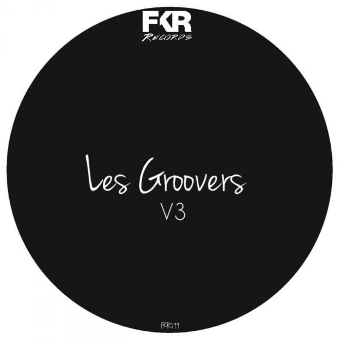 VA - Les Groovers V3 / FKR