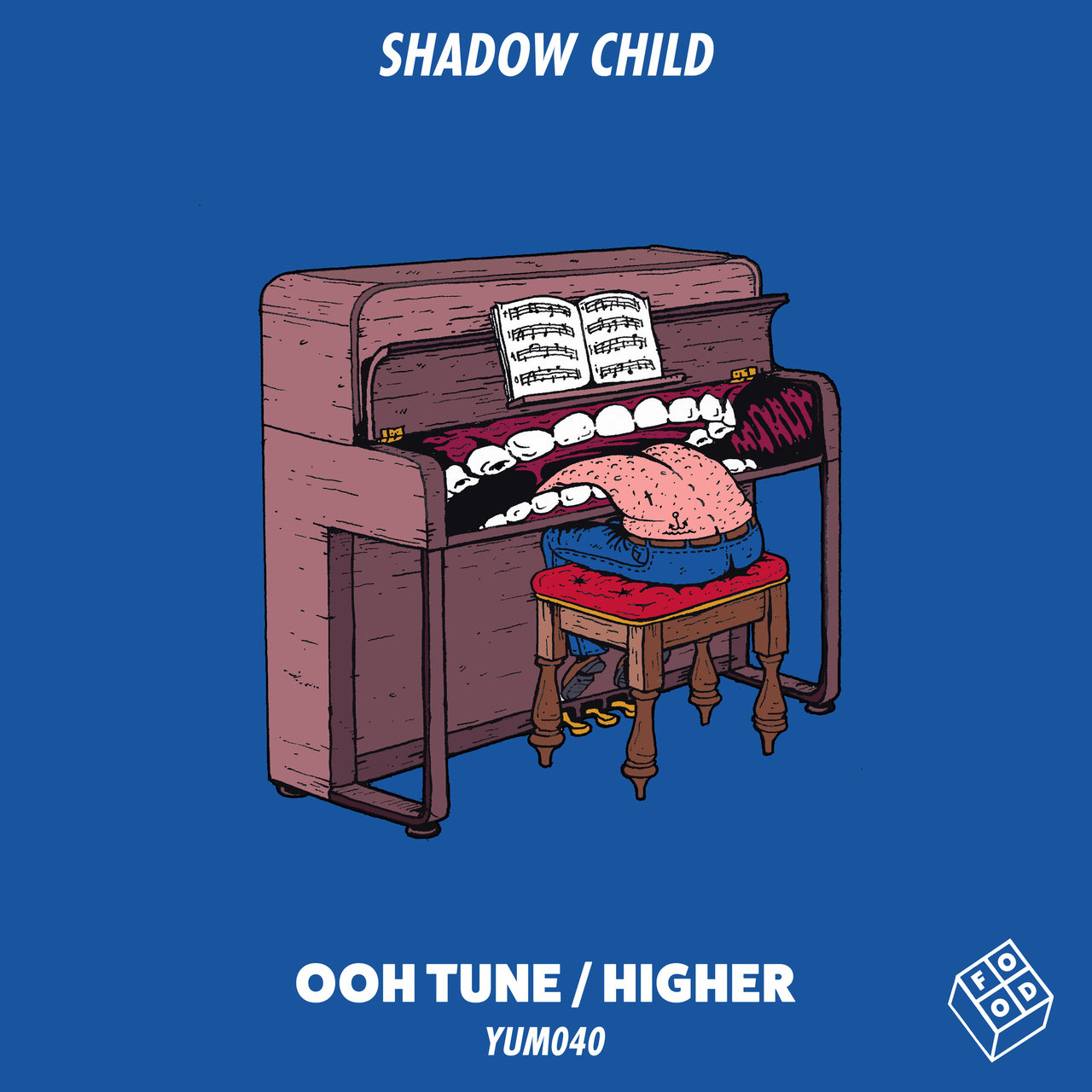 Shadow Child - Ooh Tune / Higher / Food Music