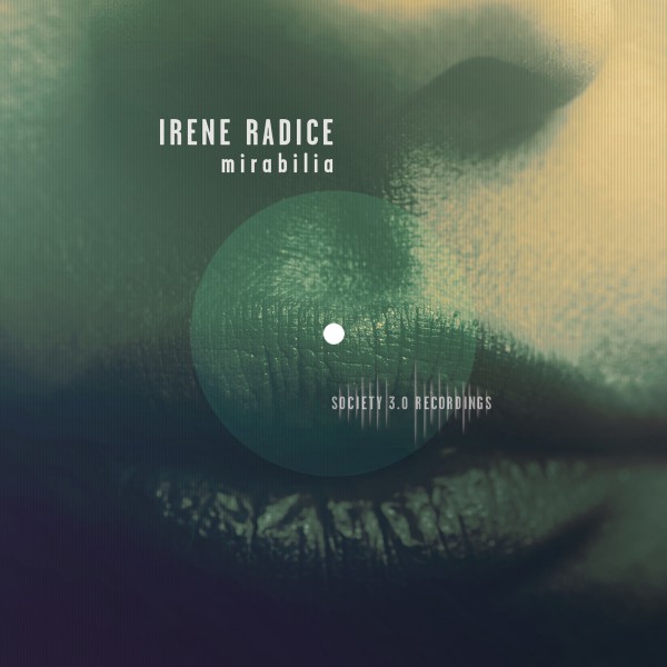 Irene Radice - Mirabilia / Society 3.0